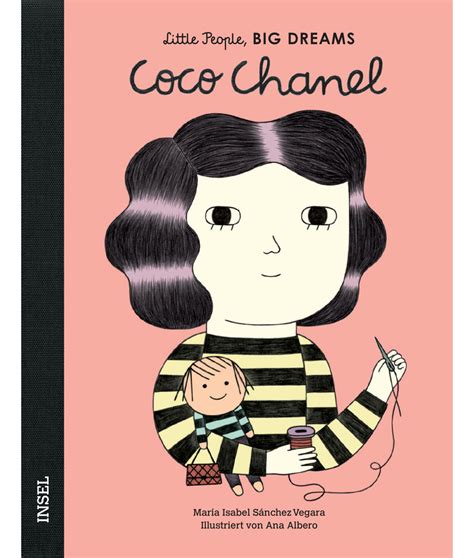 coco chanel kinderbuch|Coco Chanel: Little People, Big Dreams. Deutsche .